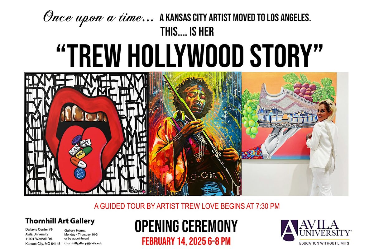 A "Trew Hollywood Story" Gallery Opening