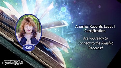 Akashic Records Certification: Level 1 (1 of 2)