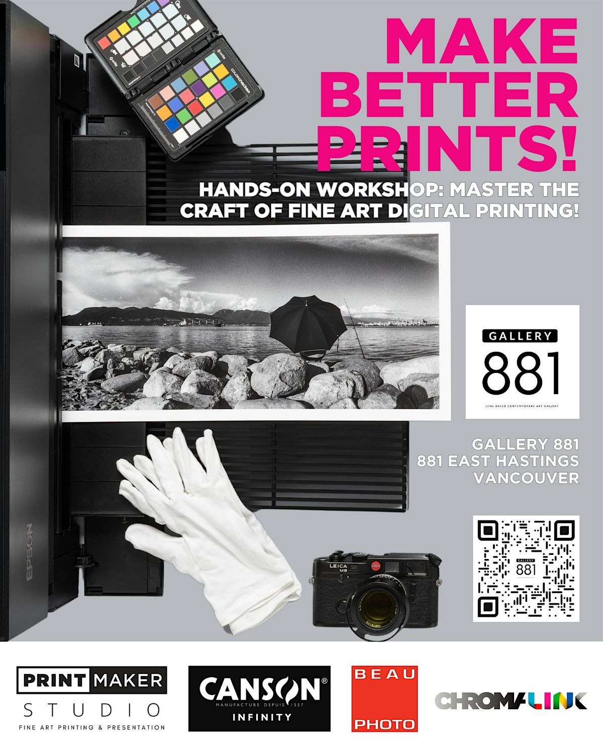 Make Better Prints - Fine Art Digital Printing Workshop