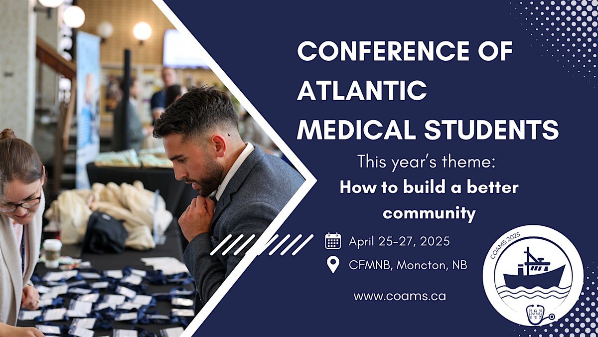 Conference of Atlantic Medical Students 2025