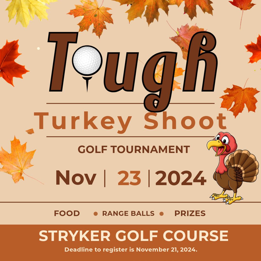 Tough Turkey Shoot Golf Tournament