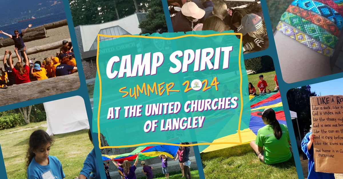 Camp Spirit Week 2 - United Churches of Langley