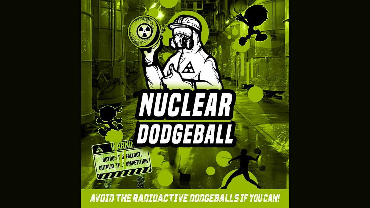 Nuclear Dodgeball Parent's Night Out