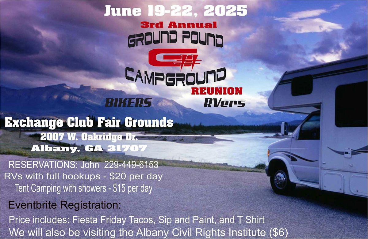 3rd Annual Ground Pound Camp Ground Reunion