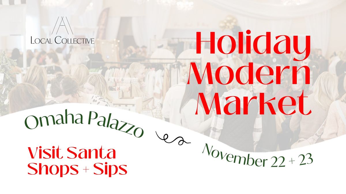 Holiday Modern Market (Official Event)