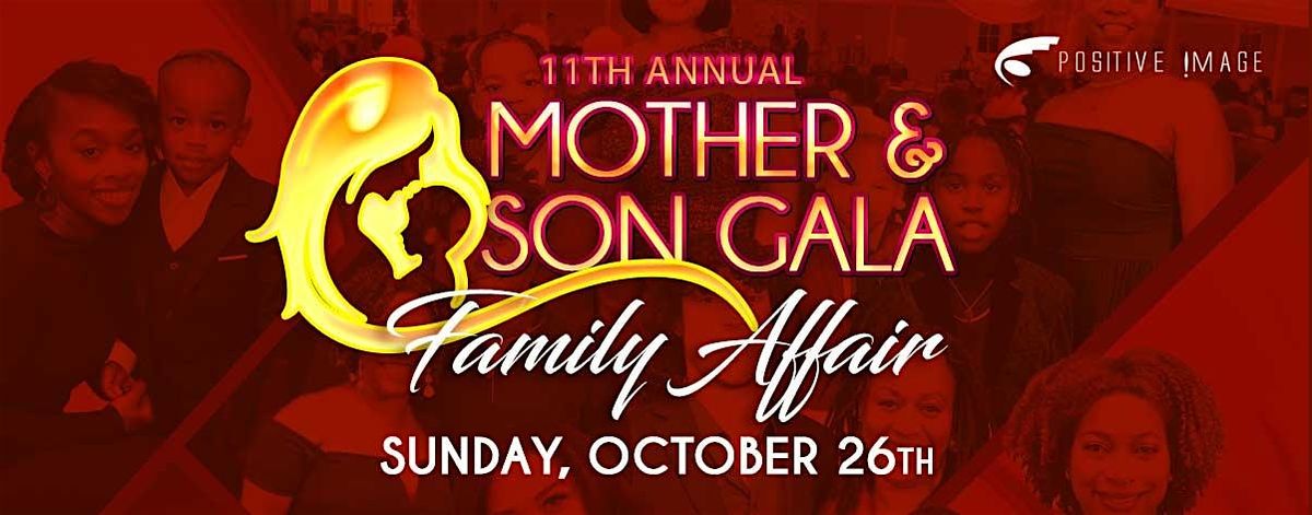 Positive Image Annual Mother Son Gala 2025