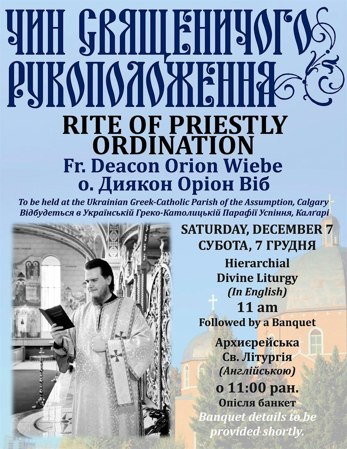 Fr. Deacon Orion Wiebe Ordination to the Priesthood Celebration Banquet