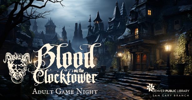 Blood on the Clocktower Game Night | Registration Required |