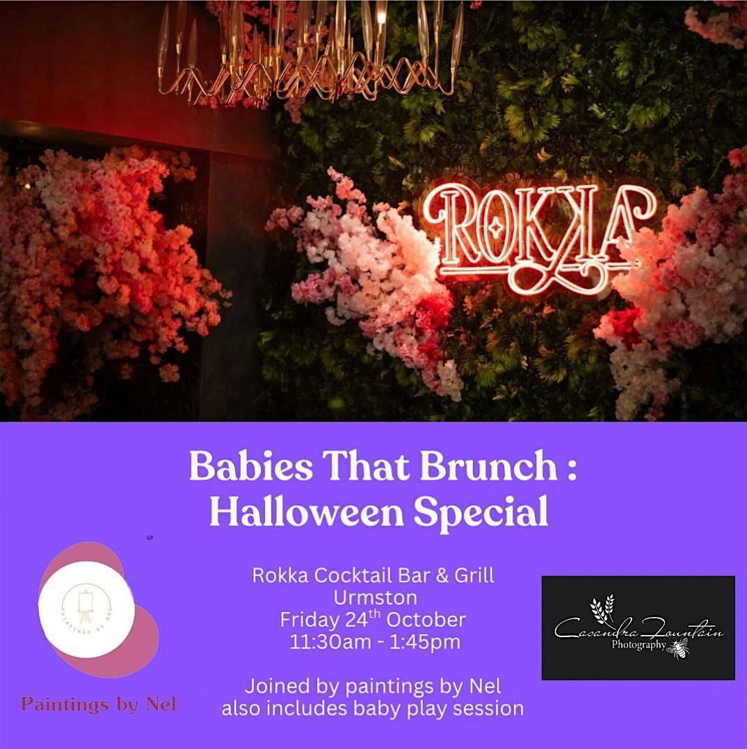 Babies That Brunch Halloween special with Paintings by Nel