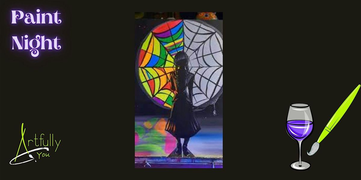 29th October "Wednesday"themed paint night Boston Pizza, Waterdown