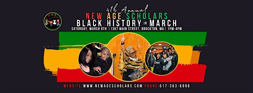 New Age Scholars Presents: 4th Annual Black History in March