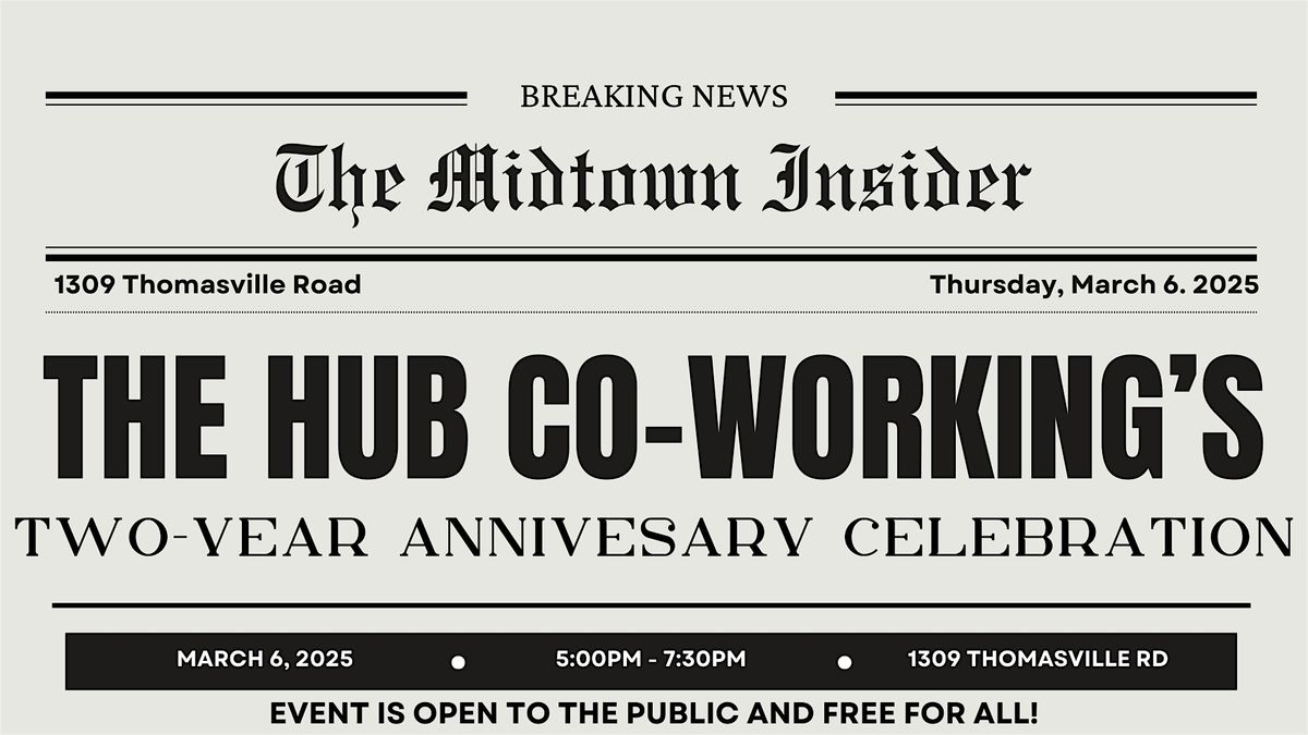 The Hub Co-Working's Two-Year Anniversary Celebration