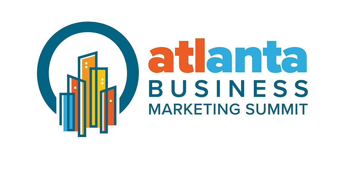 Atlanta Business Marketing Summit