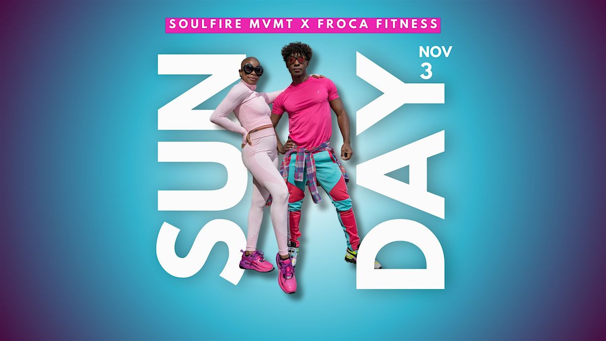 SoulFire Mvmt x Froca Fitness