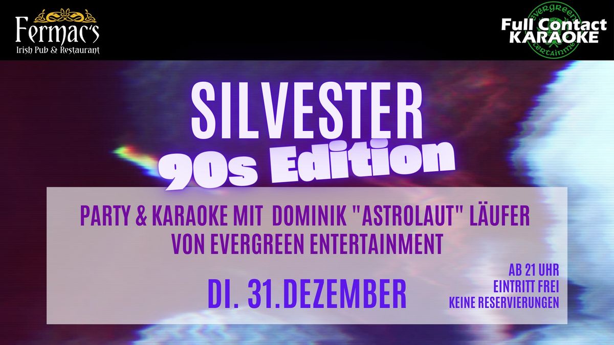 Silvester 90s Edition - Party & Karaoke at Fermac's Irish Pub