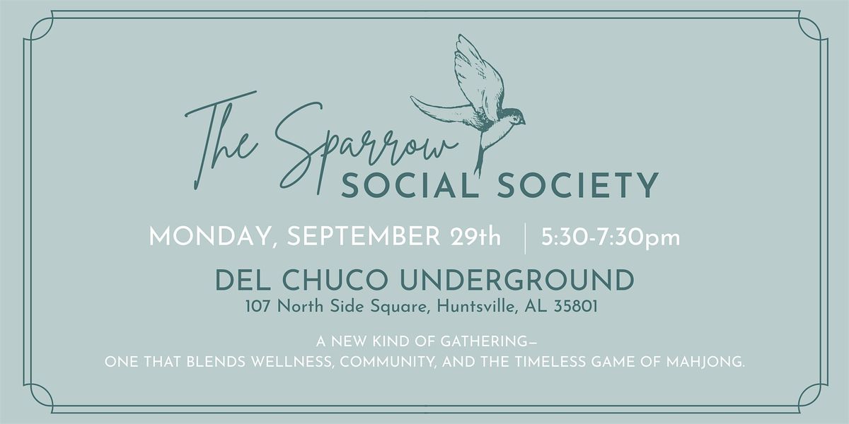 The Sparrow Social Society
