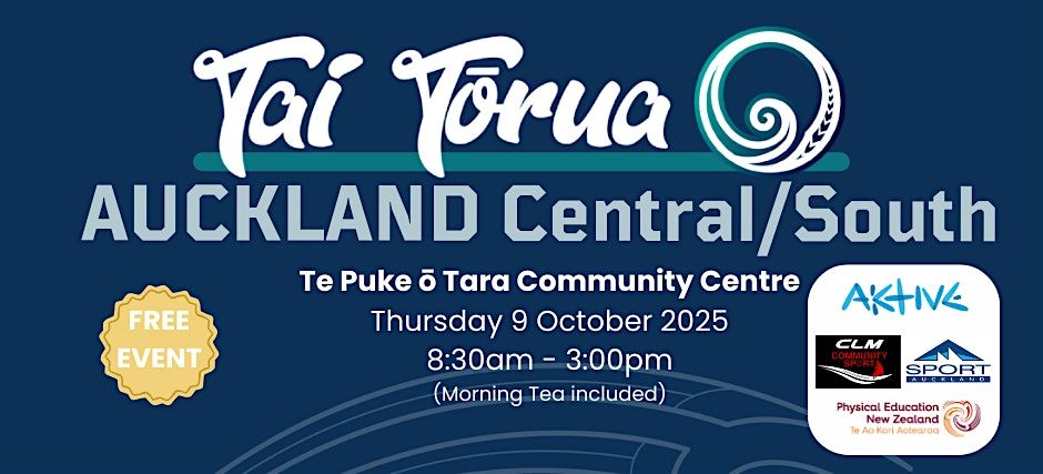 Tai T\u014drua PLD Day - Health & PE PLD for teachers of Years 1-8 - AUCKLAND CS