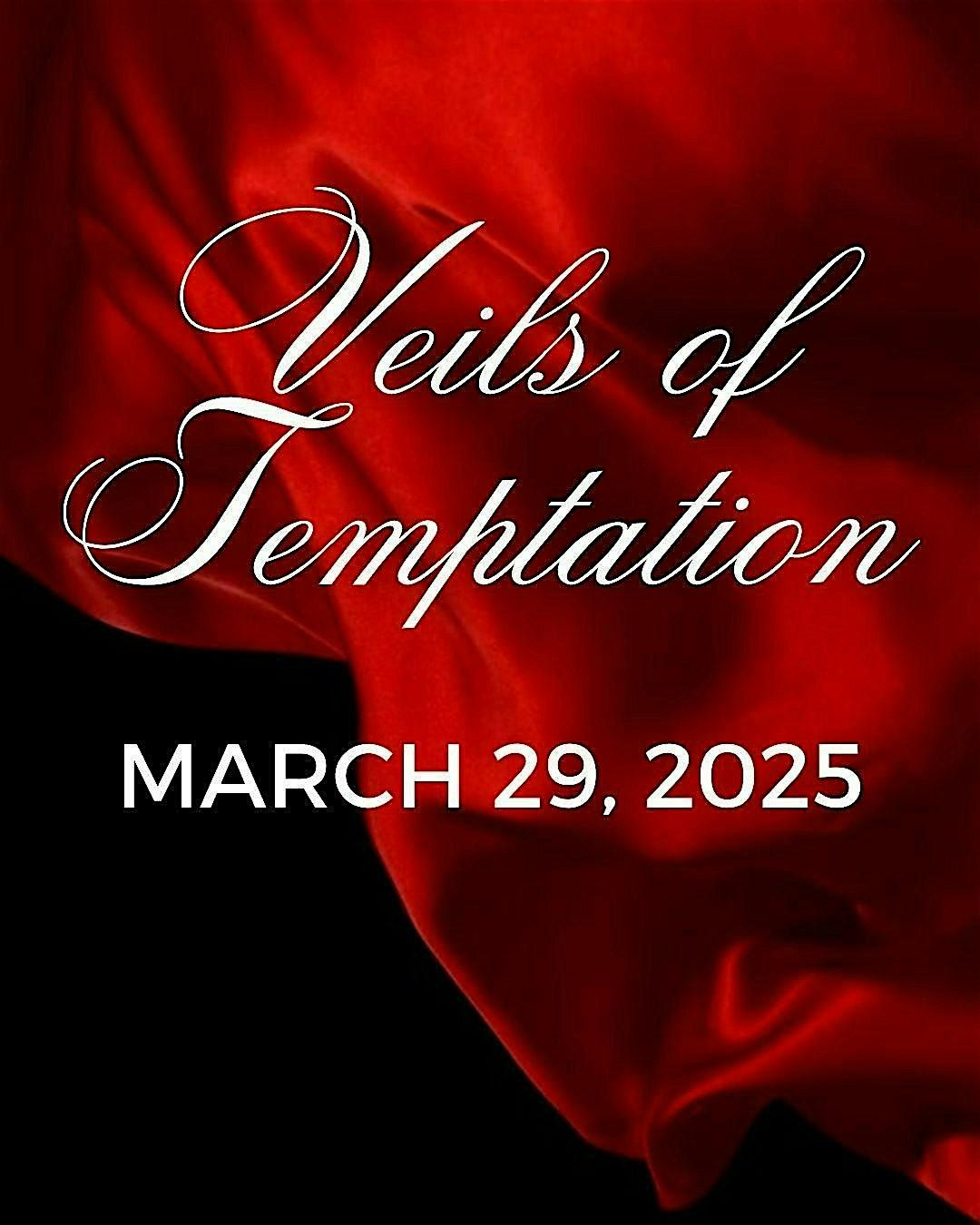 Veils of Temptation