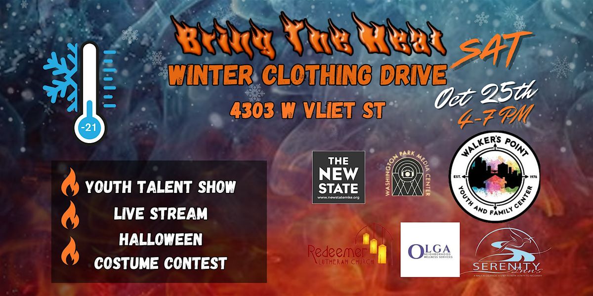 Bring The Heat Winter Clothing Drive