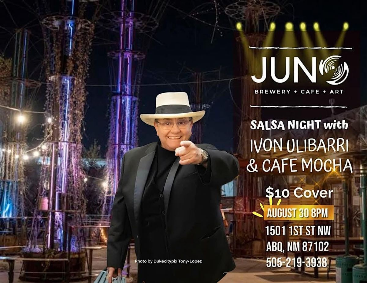 Salsa Night with Ivon Ulibarri & Cafe Mocha