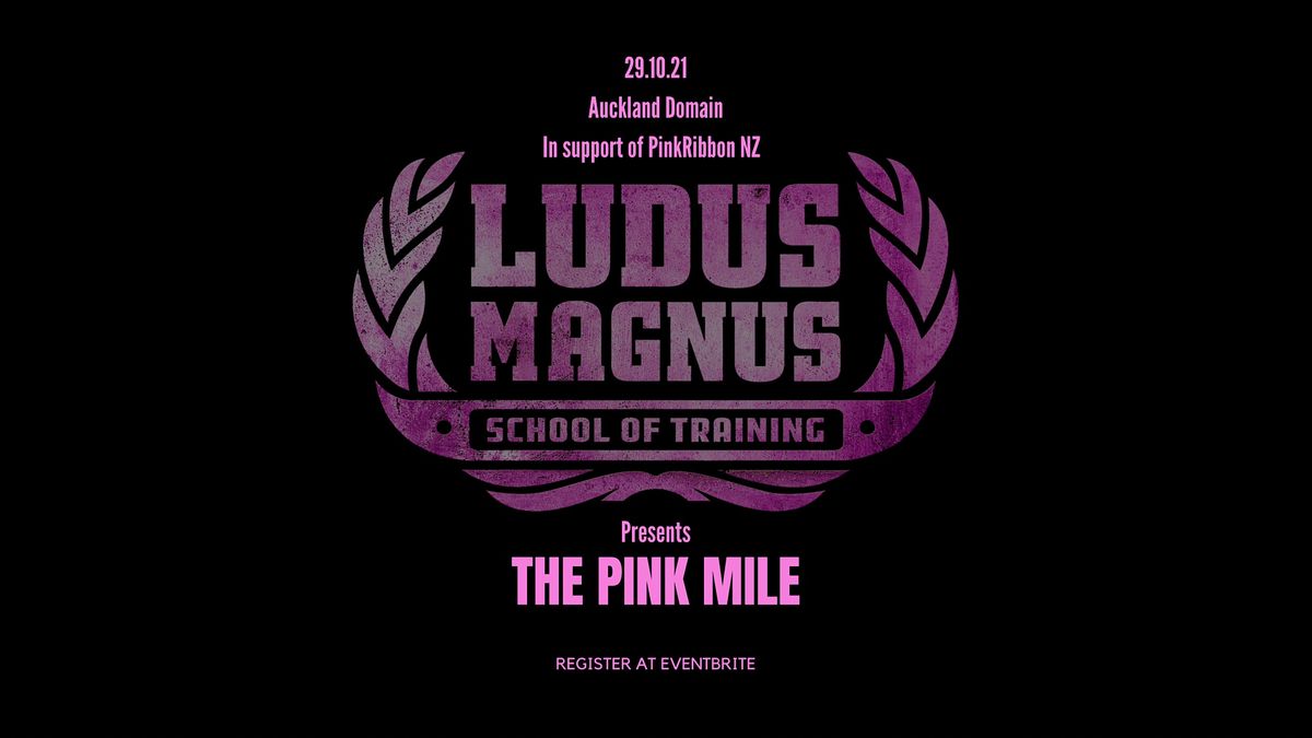 The Pink Mile