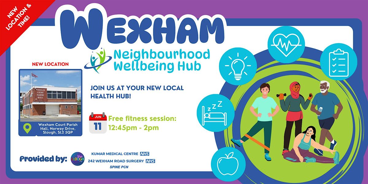 Wexham Neighbourhood Wellbeing Hub Sessions