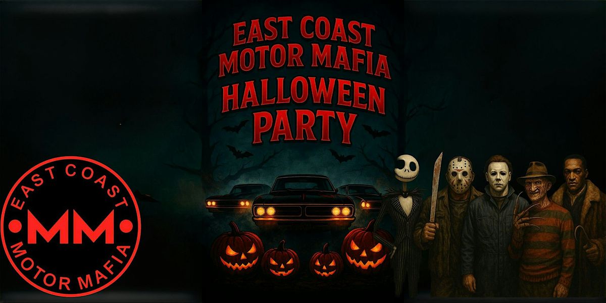 East Coast Motor Mafia Car Club Halloween & costume party 2025