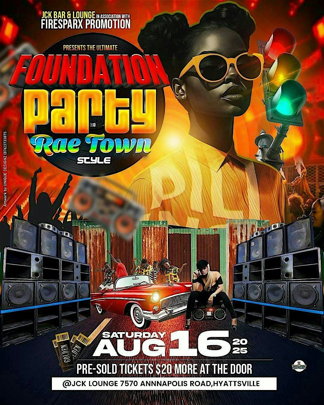 FOUNDATION PARTY\/RAE TOWN STYLE