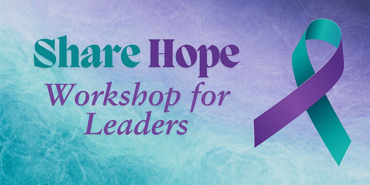 Hope In Action: Soul Shop Workshop for Leaders