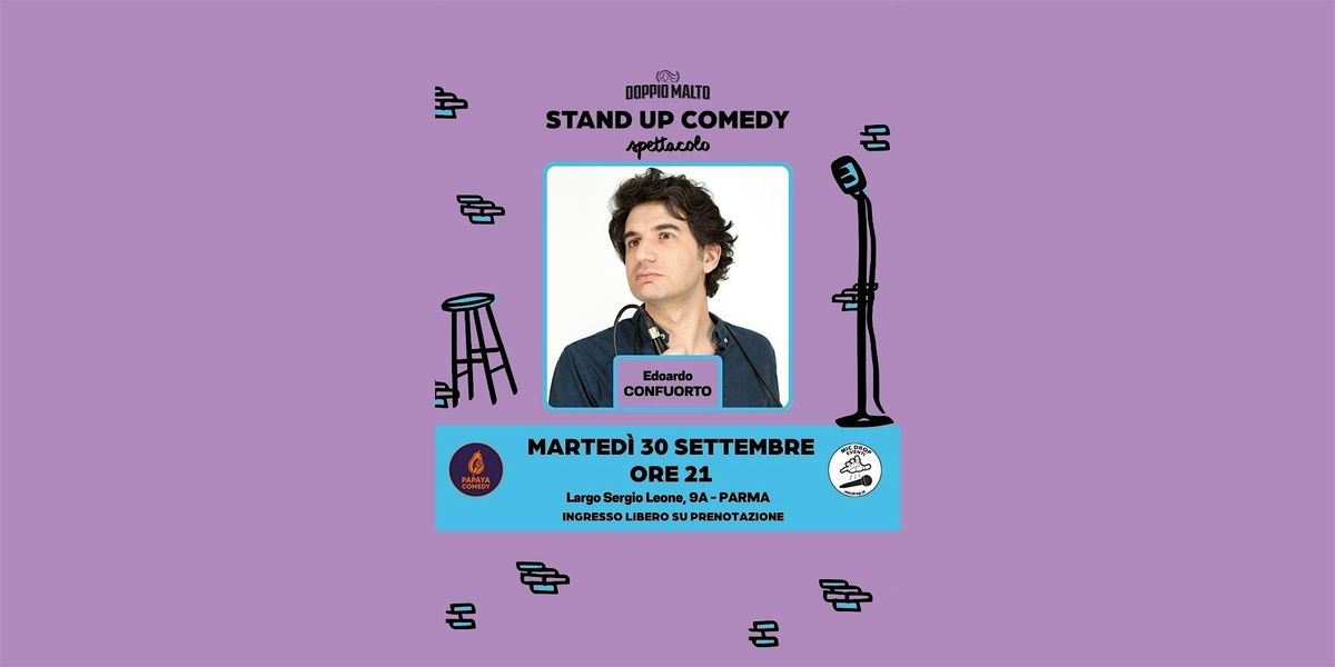 30|09 Edoardo Confuorto @Doppio Malto Parma (Ingresso gratuito)