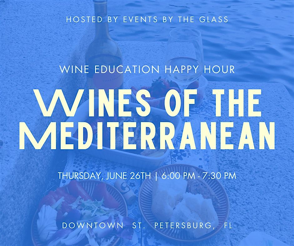 Wines of the Mediterranean