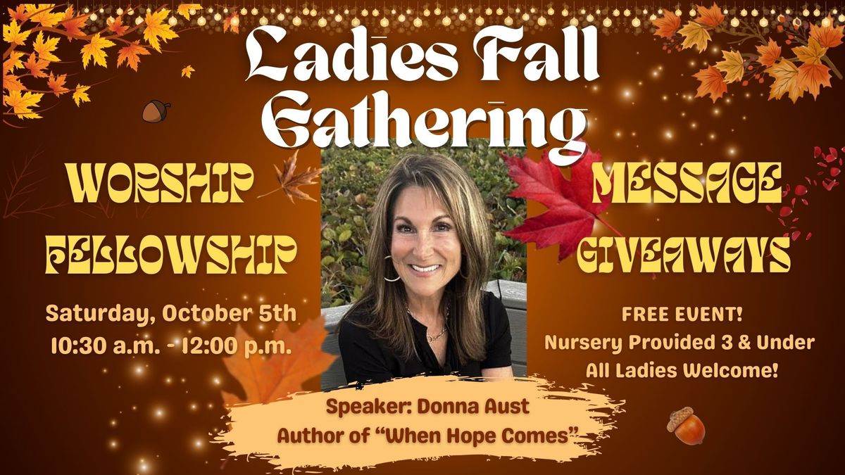 Ladies Fall Gathering at PFA!