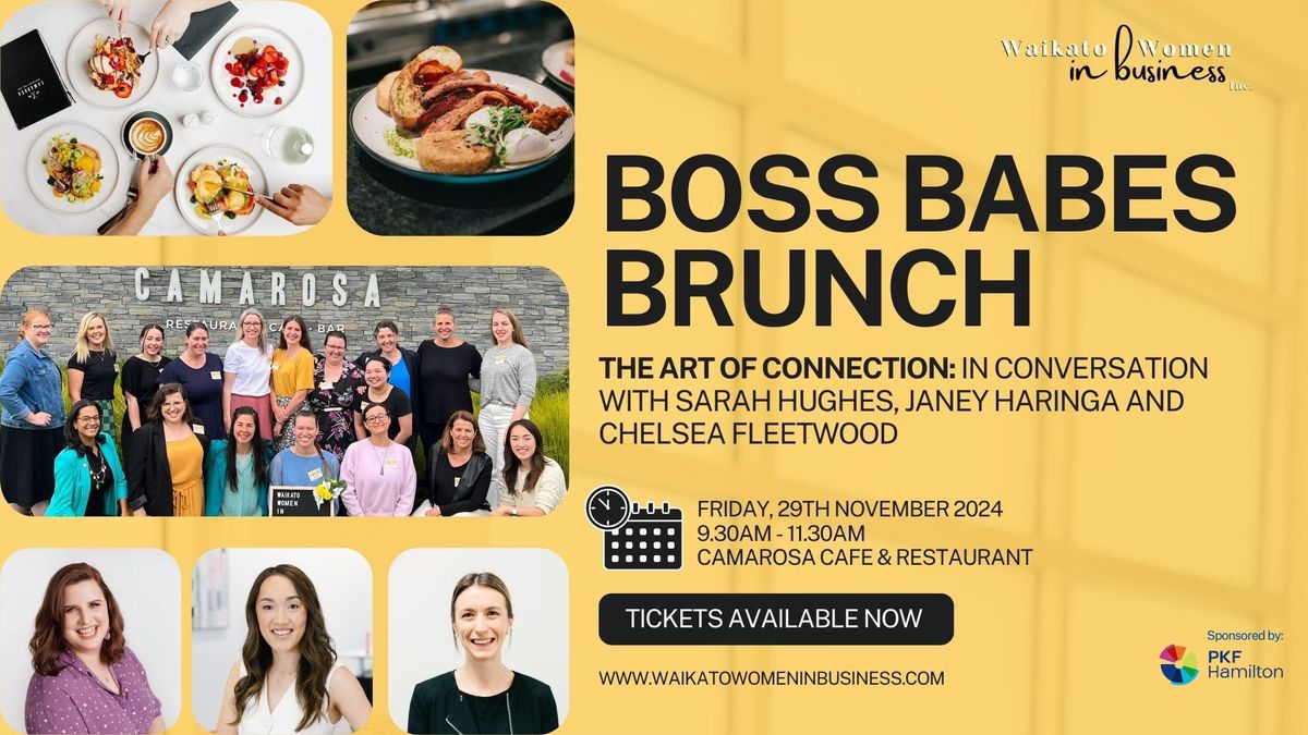 Boss Babes Brunch: The Art of Connection