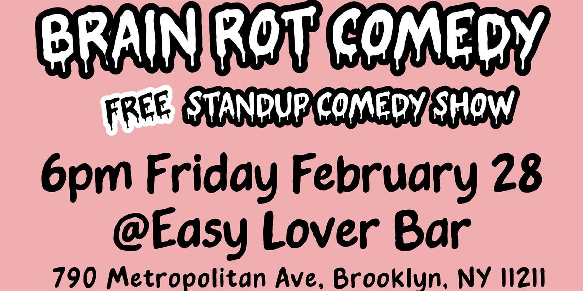 Brain Rot Comedy Show