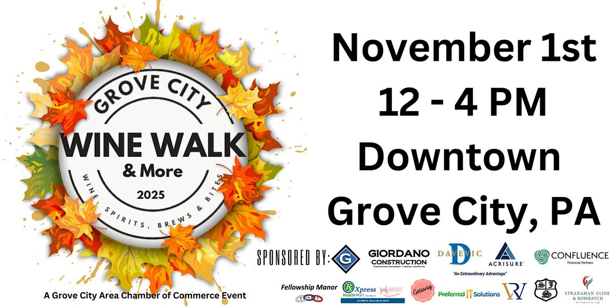 2025 Grove City Wine Walk & More