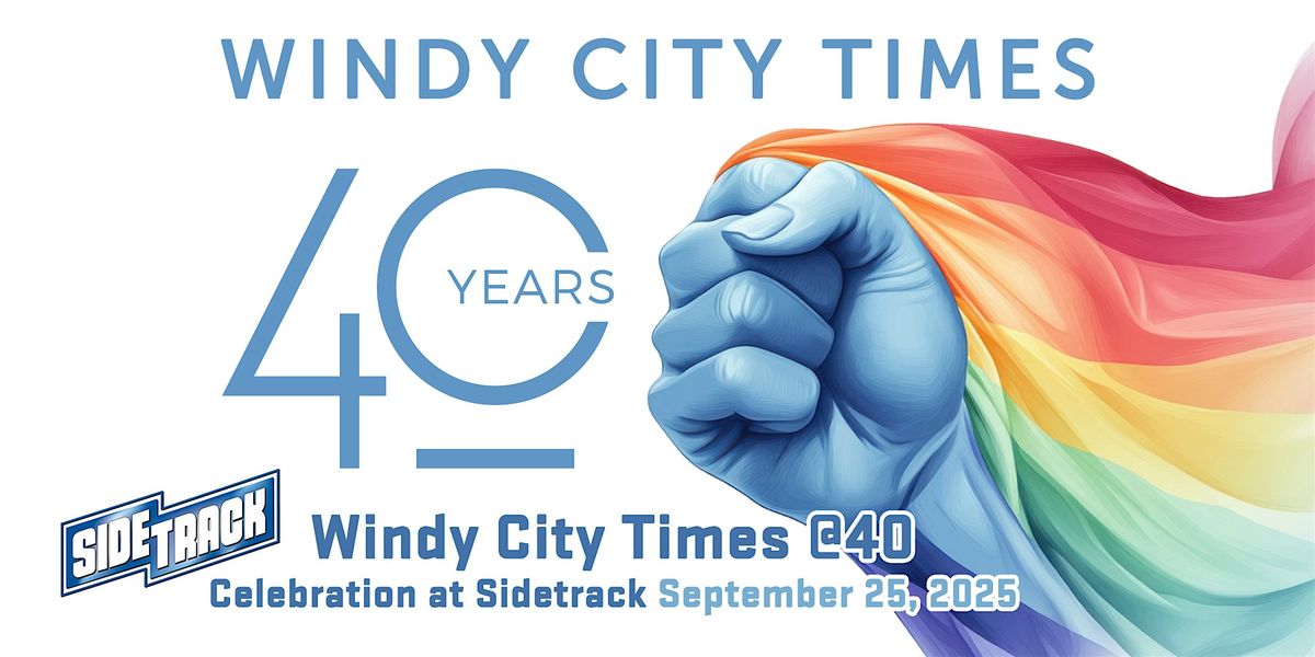 Windy City Times @40: Celebration at Sidetrack