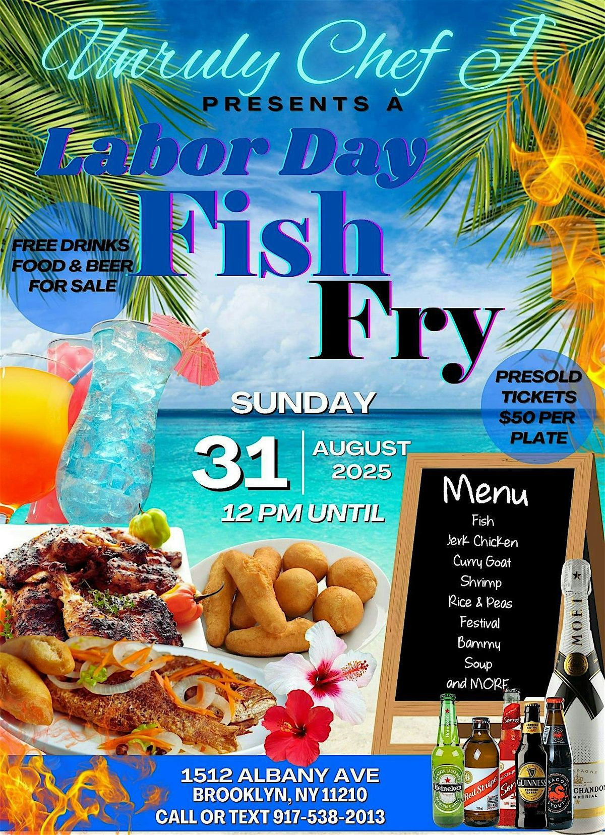 Unruly Chef J Labor Day Fish Fry