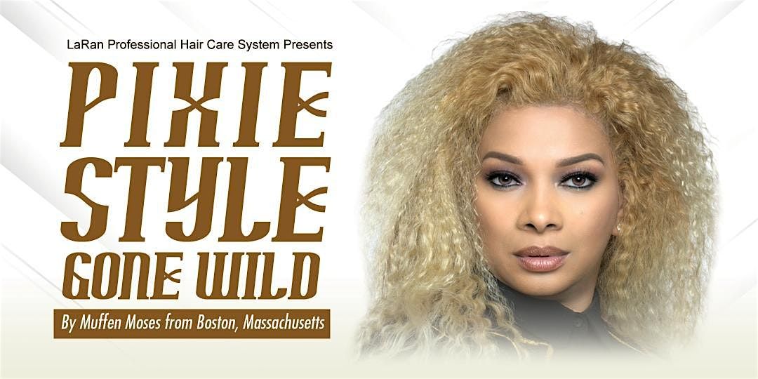 Pixie Style Gone Wild