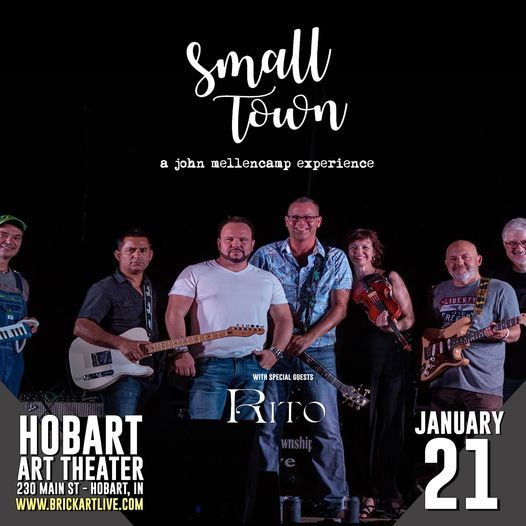 SMALL TOWN (A John Mellencamp Tribute) at The Hobart Art Theater