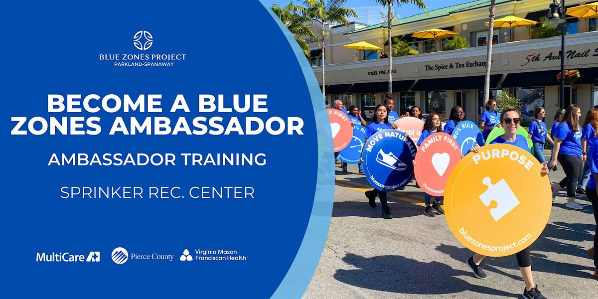 Become a Blue Zones Ambassador! - BZP PS