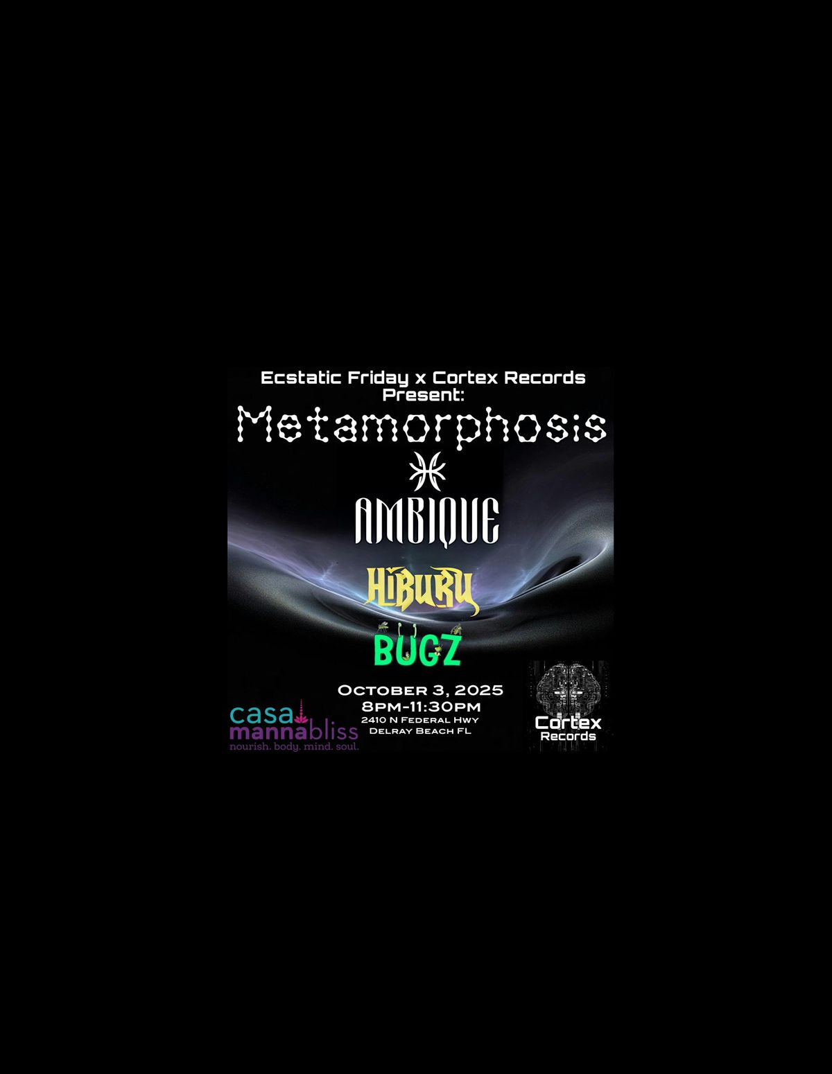 Ecstatic Friday x Cortex Records present: Metamorphosis