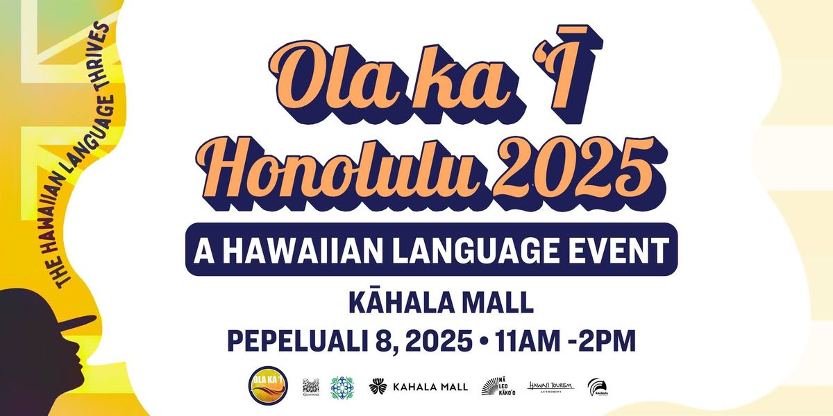 Ola Ka \u2018\u012a - Honolulu