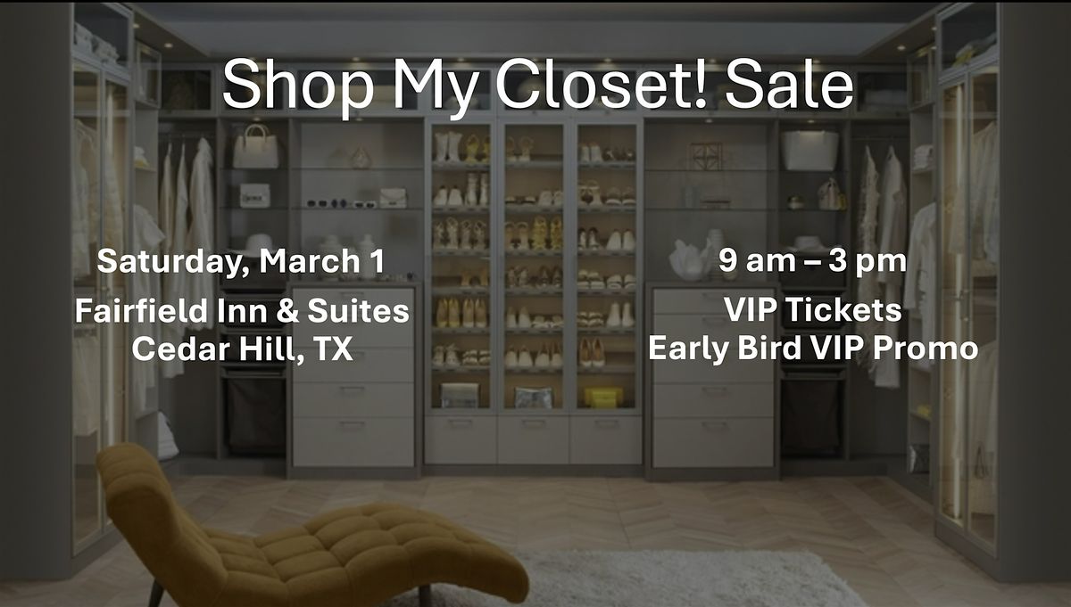 Shop My Closet! Sale