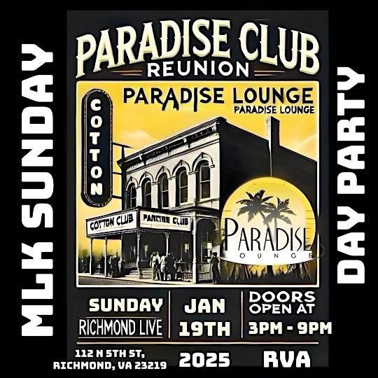 Paradise\/Cotton Club Reunion