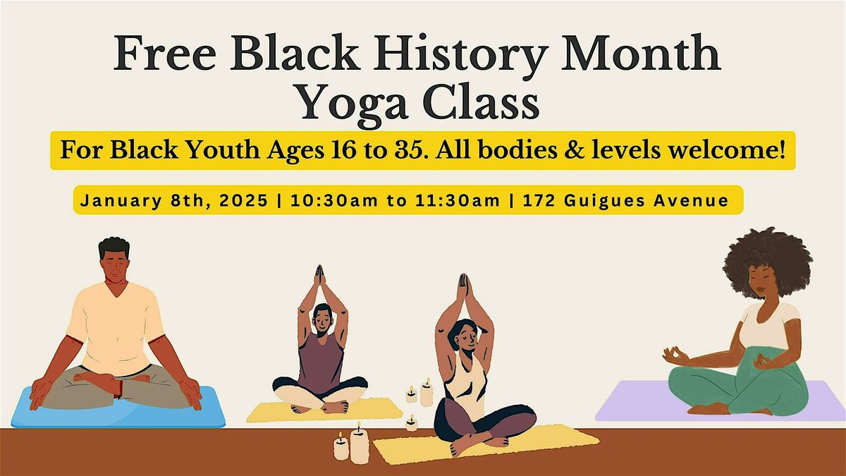 Free Black History Month Yoga Class