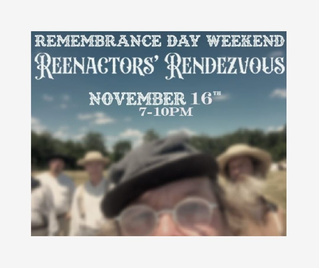 Reenactors Rendezvous for Remembrance Day