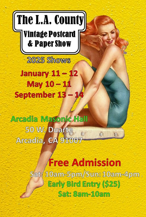 Los Angeles County Vintage Postcard & Paper Show