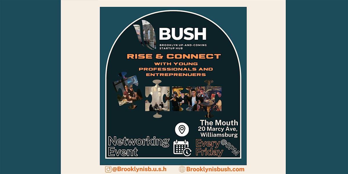 Rise and Connect: Brooklyn's Premier Networking Mixer
