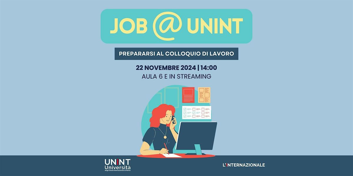 JOB@UNINT - Prepararsi al colloquio di lavoro - 22 novembre