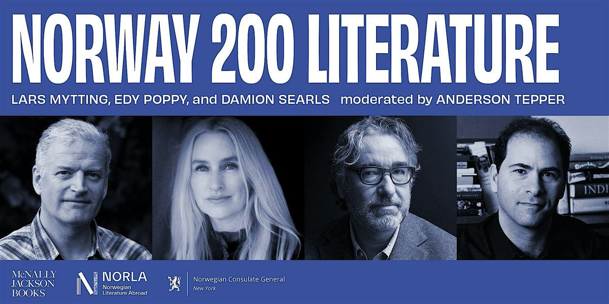 Norway 200 Literature: Lars Mytting, Edy Poppy, and Damion Searls